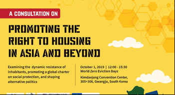 Promoting the Right to Adequate Housing in Asia and beyond - Gwangju, South Korea (1/10/2019)